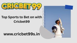 Read more about the article Top Sports to Bet on with Cricbet99